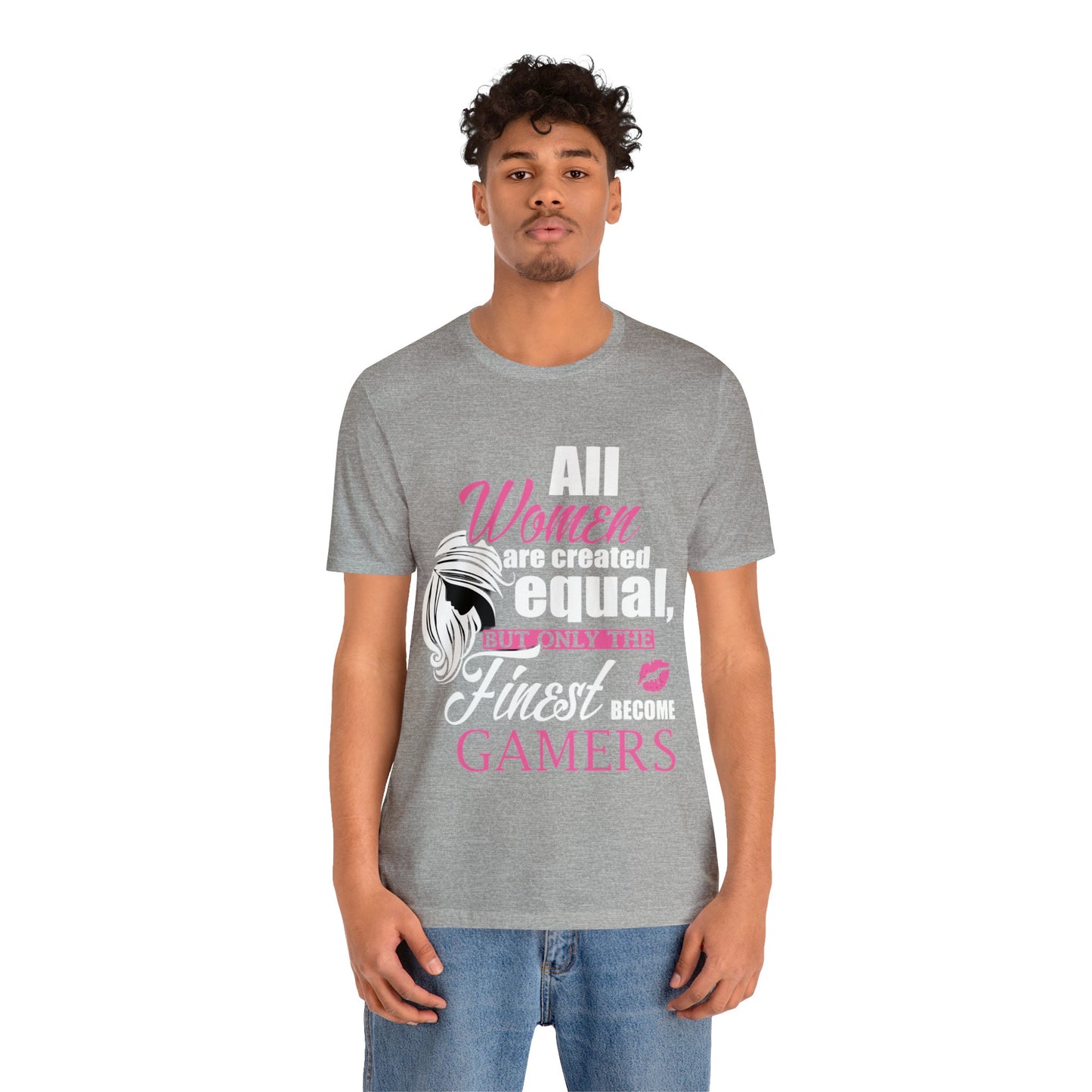 All Women Are Created Equal Unisex Jersey Short Sleeve Tee