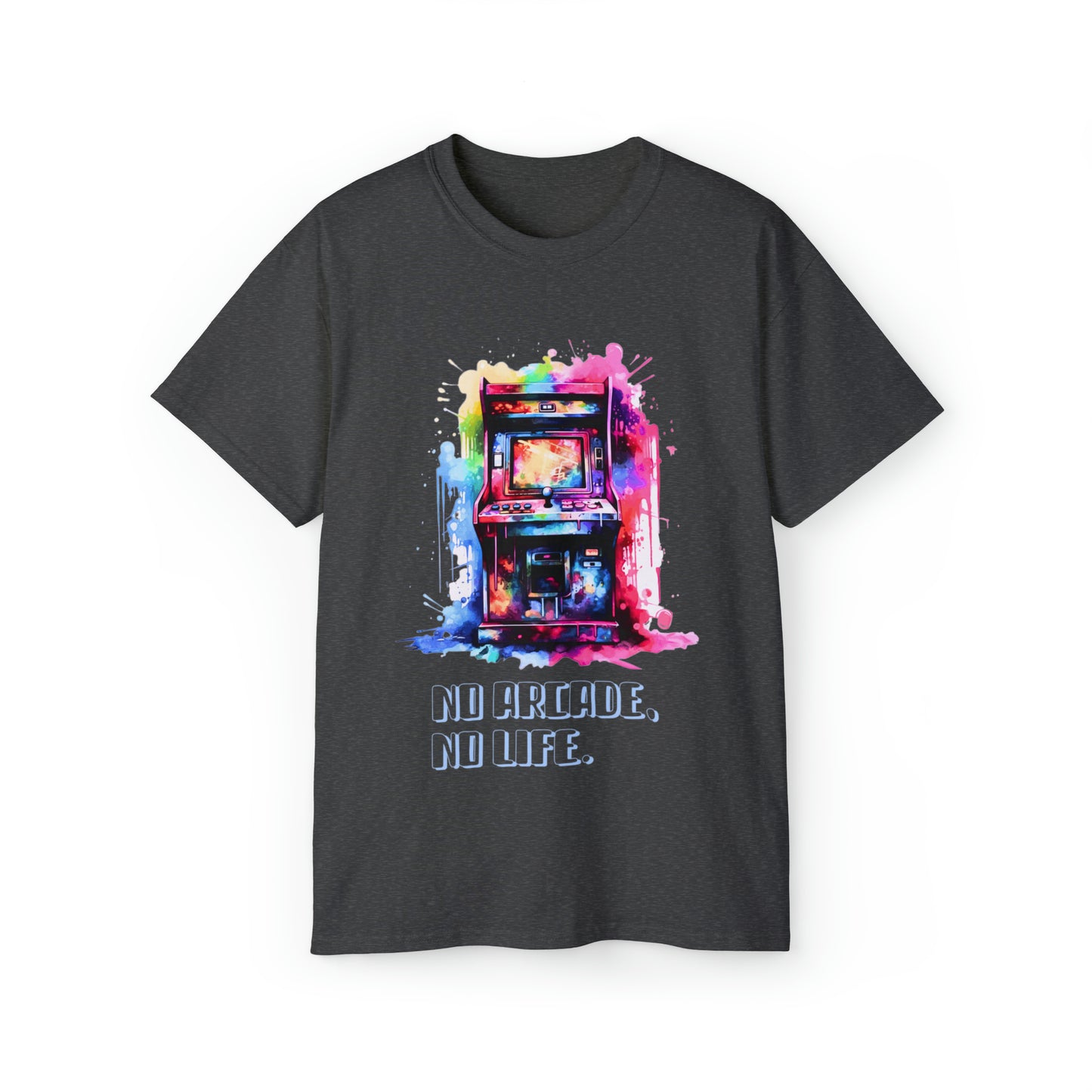 Sin juegos, sin vida. Camiseta unisex de ultra algodón.