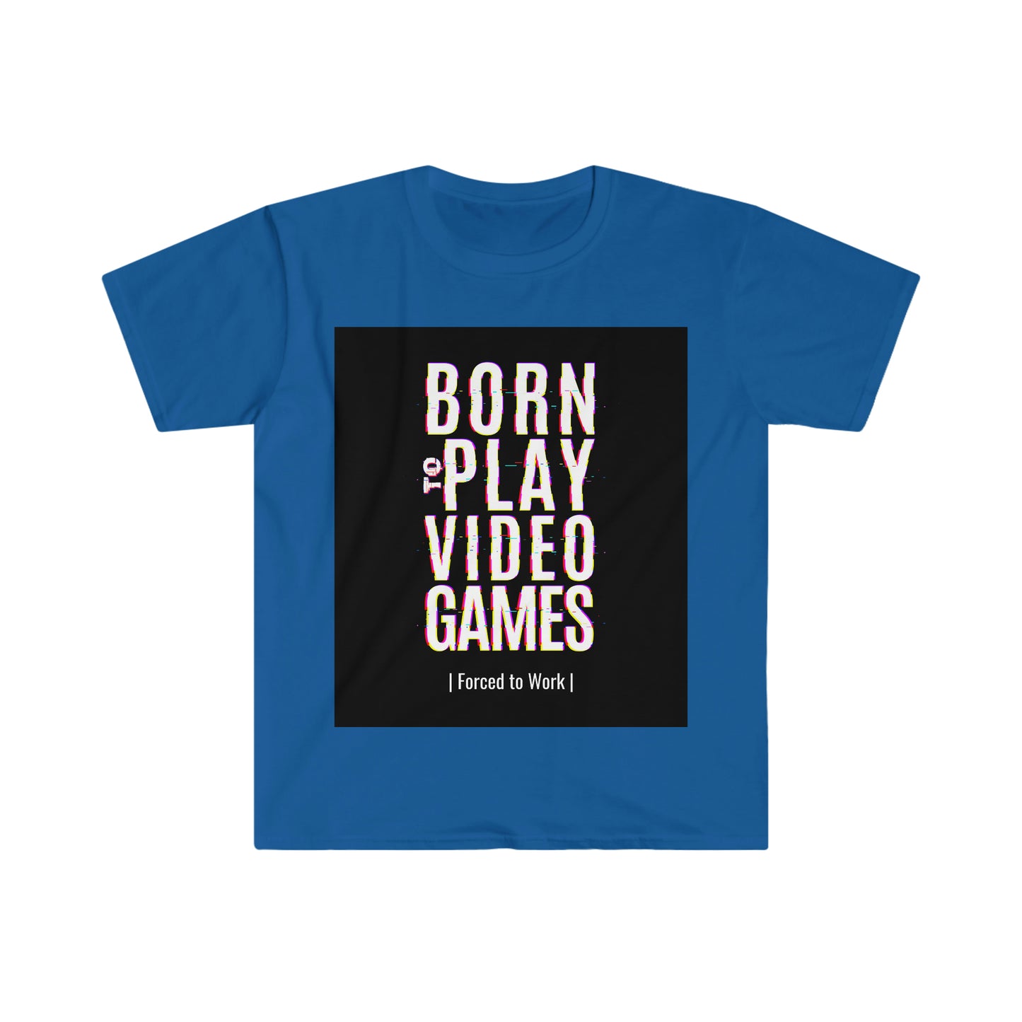 Nacido para jugar camiseta unisex Softstyle