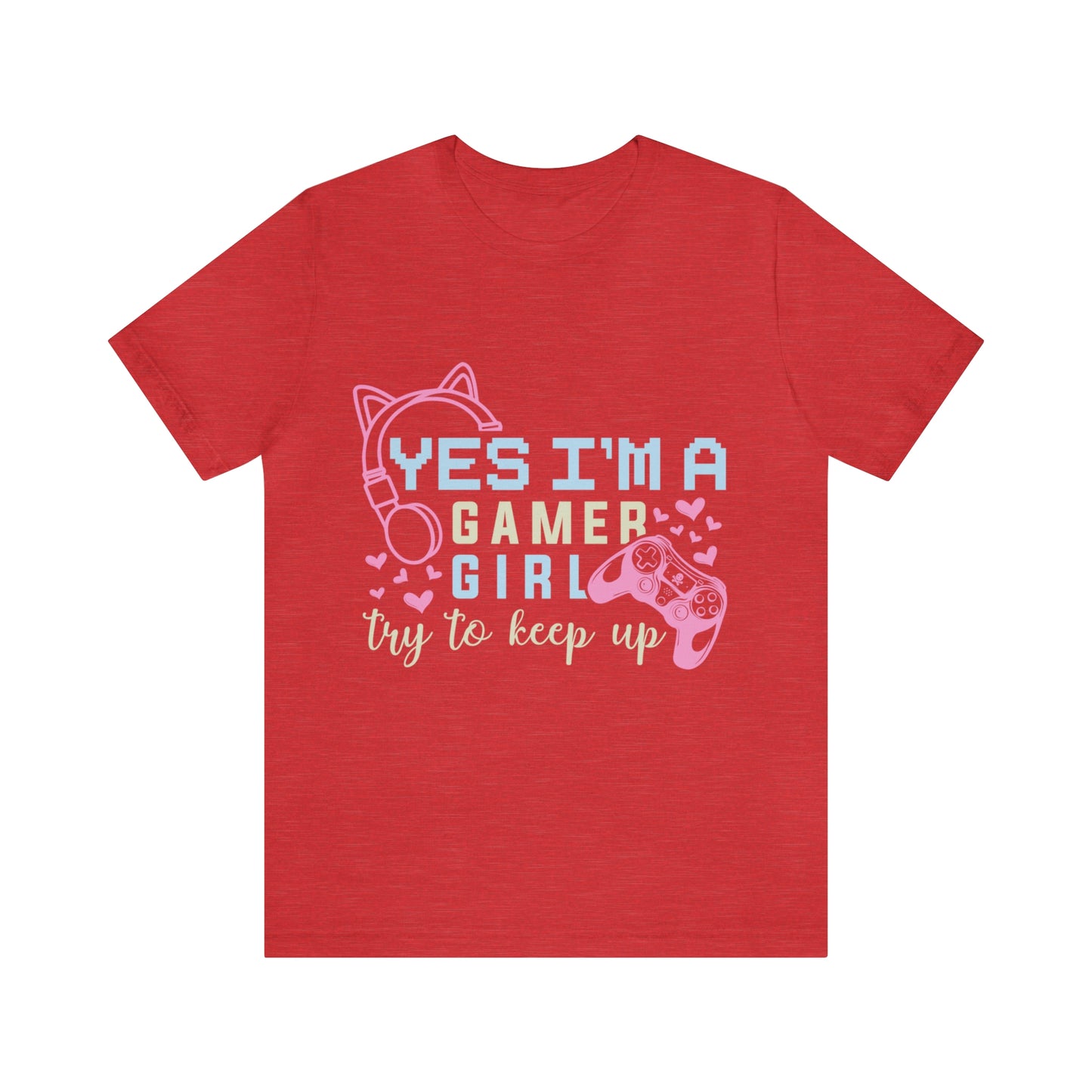 Cute Gamer Girl Shirt - Embrace Your Gamer Girl Pride with this Tee