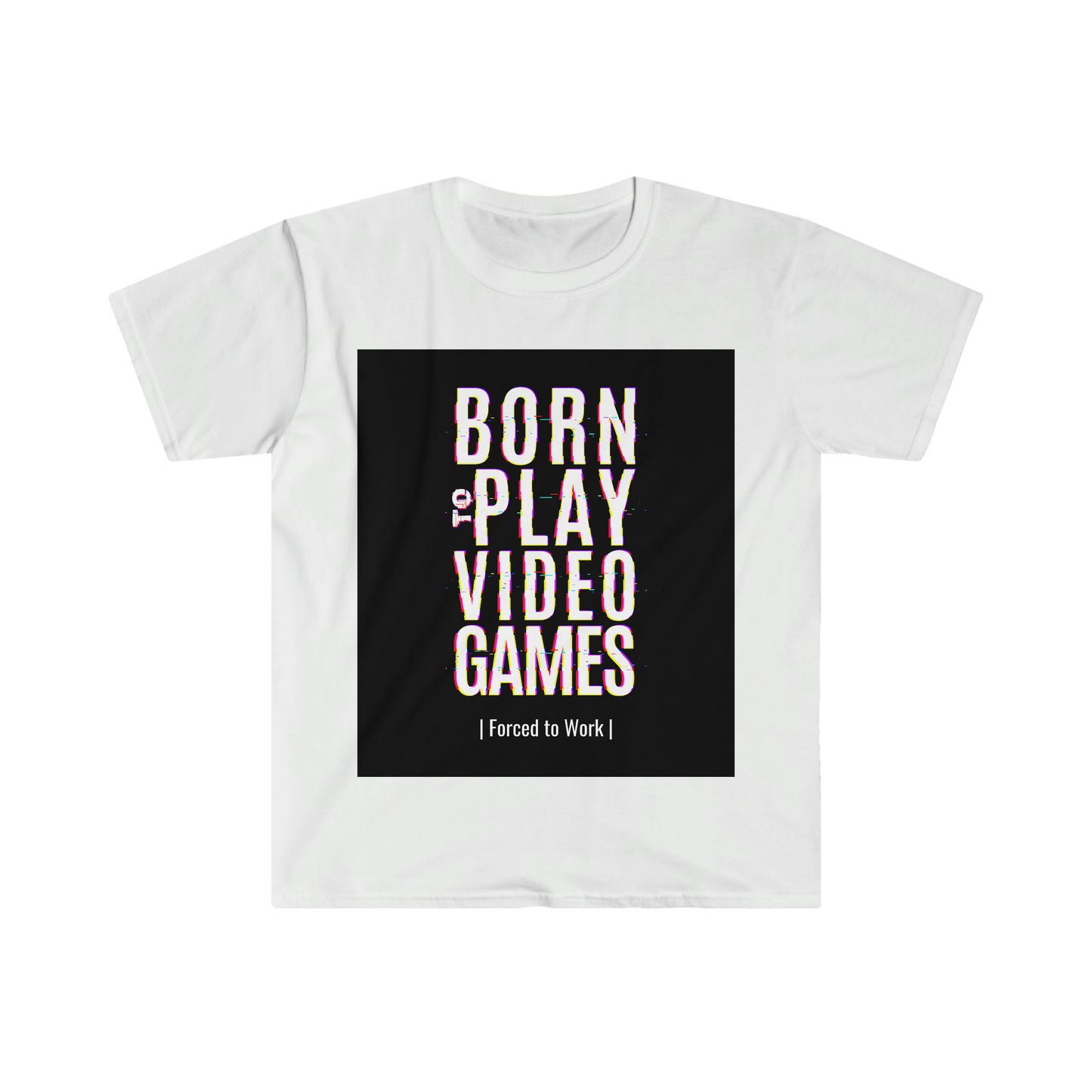 Nacido para jugar camiseta unisex Softstyle